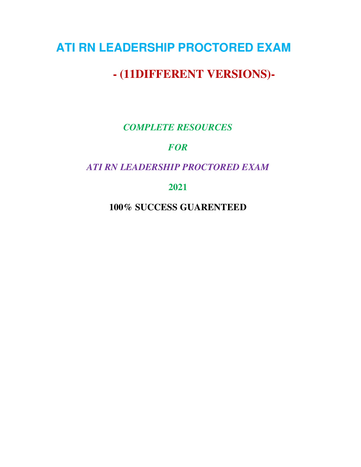 Preview image for ATI RN LEADERSHIP PROCTORED EXAM (11 VERSIONS) / RN ATI LEADERSHIP PROCTORED EXAM ( 11 VERSIONS) (1000+ Q&A 100% CORRECT) | VERIFIED AND RATED 100%: COMPLETE GUIDE